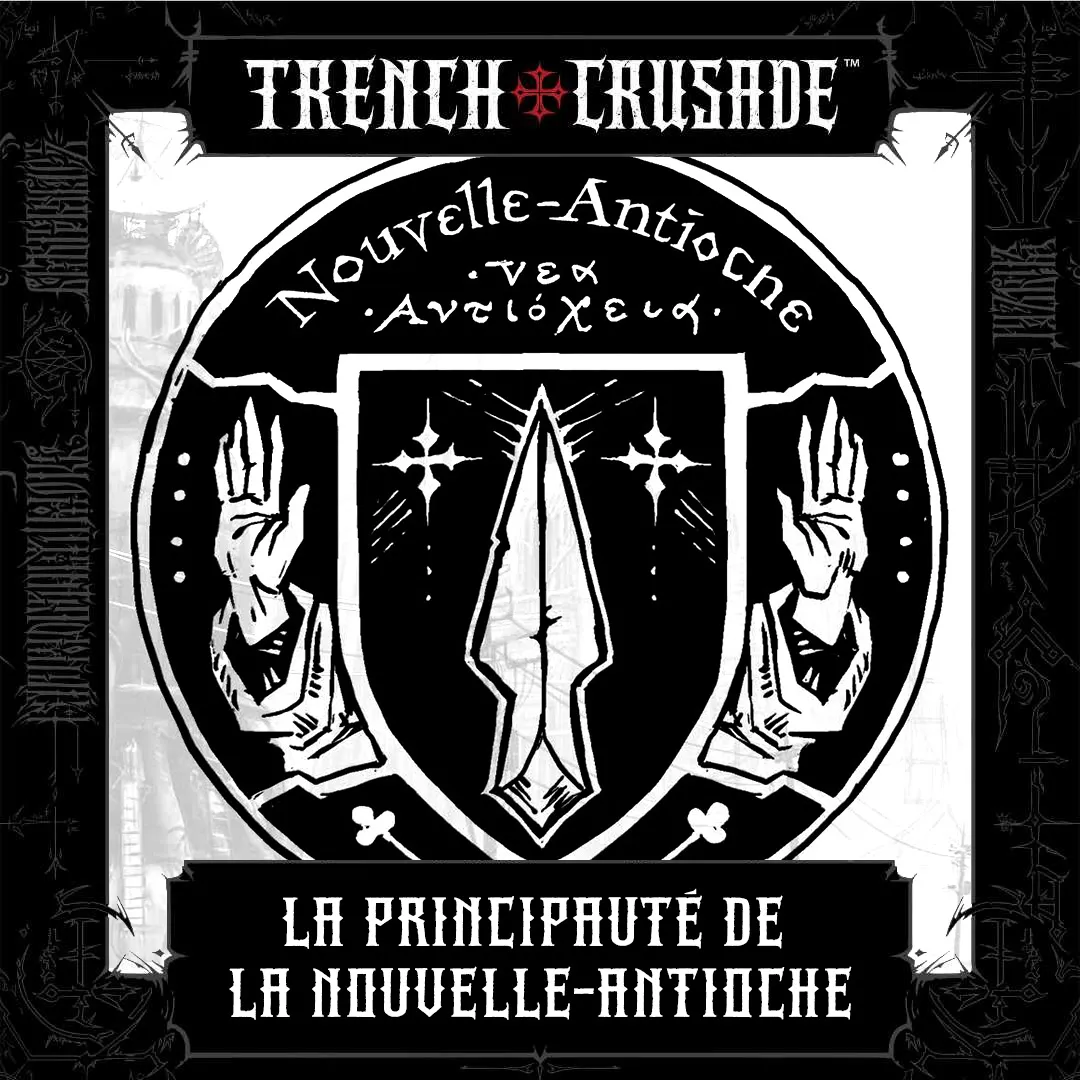 La Principauté de la Nouvelle-Antioche